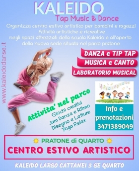 CENTRO ESTIVO ARTISTICO - KALEIDO  Tap  Music  &  Dance